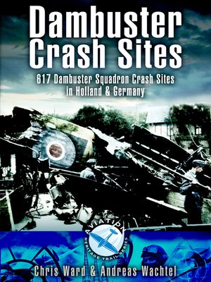 cover image of Dambuster Crash Sites